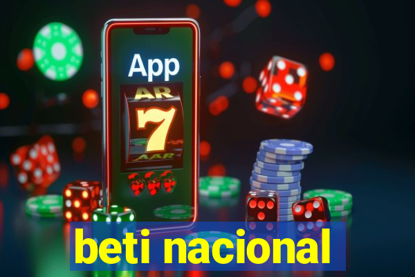 beti nacional